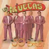Los Muecas - Por Si tú quieres Volver