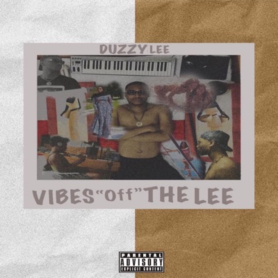Vibes "Off" the Lee - EP