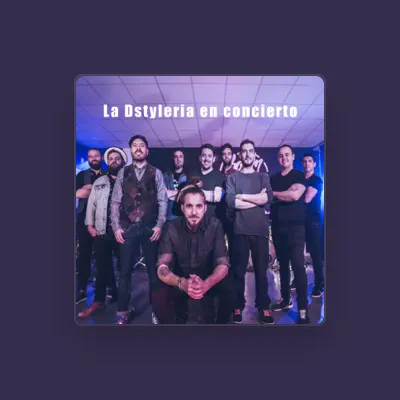 Listen to La Dstylería, watch music videos, read bio, see tour dates & more!