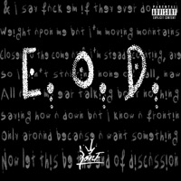 E.O.D. - Single - Ronf Deezle