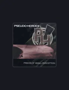 聆聽 Pseudo Heroes、觀看音樂影片、閱讀小傳、查看巡演日期等！