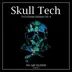 Skull Tech, Vol. 8 - EP album cover