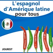 L'espagnol d'Amérique latine pour tous - Max Starrenberg