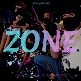 ZONE (feat. NASH & SOULJAH) TONTONBLANC