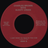 Charles Brown & Sleepy Creek - I Just Want To Talk To You bild