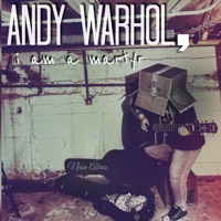 Andy Warhol, I Am a Martyr - Single - Neon Abria