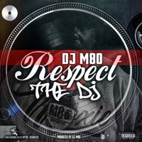 Respect the Dj - Single - Dj M80