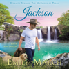 Jackson - Emily March