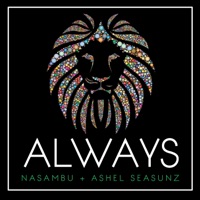 Always (feat. Nasambu) - Single - Ashel Seasunz