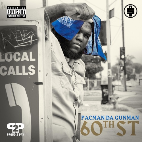 Pacman Da Gunman - 60th St [iTunes Plus AAC M4A] - IPlusHub