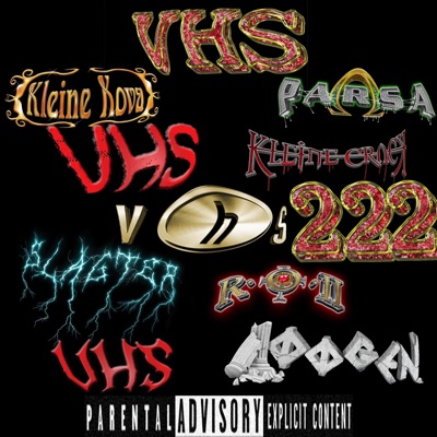 VHS 222 (feat. Slagter & Kleine Crack) - EP