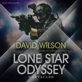 Lone Star Odyssey: Obstacles (Unabridged)
