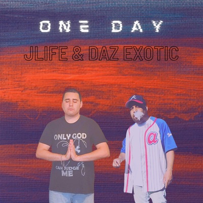 One Day (feat. Daz Exotic) - Single