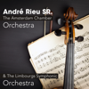 Classical Masterpieces - André Rieu, André Rieu Sr., The Amsterdam Chamber Orchestra & The Limbourgs Symphonic Orchestra