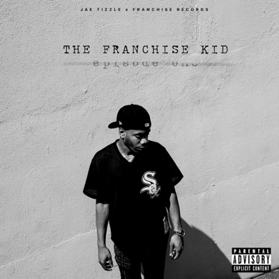 The Franchise Kid: Episode One