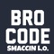 Bro Code - Smaccin L.O. lyrics