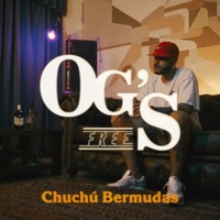 Chuchú Bermudas: OG's Free #5 (feat. Chuchú Bermudas) - Single - Depth de Cuma