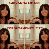 Perdutamente 'e te - Single - Giovanna De Sio