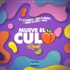 Mueve el Culo (Remix) - Single