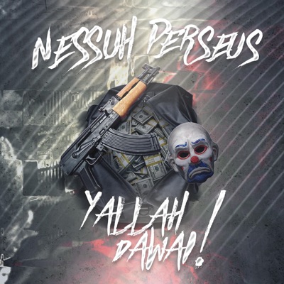 Yallah / Dawai (feat. Nessuh) - Single