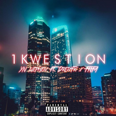 1 Kwestion (feat. Drewfig & Ffifa) - Single