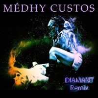 Diamant (Remix) - Single - Medhy Custos