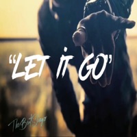 Let It Go - Single - TheBeatSlinger
