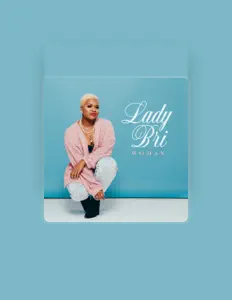 Listen to Lady Bri, watch music videos, read bio, see tour dates & more!