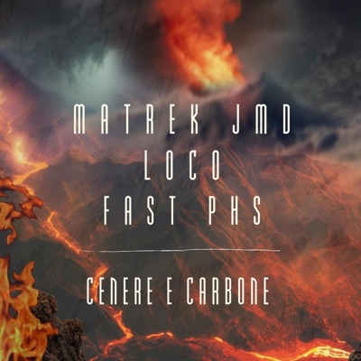 Cenere e Carbone (feat. Fast PHS) - Single