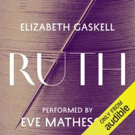 Ruth (Unabridged)