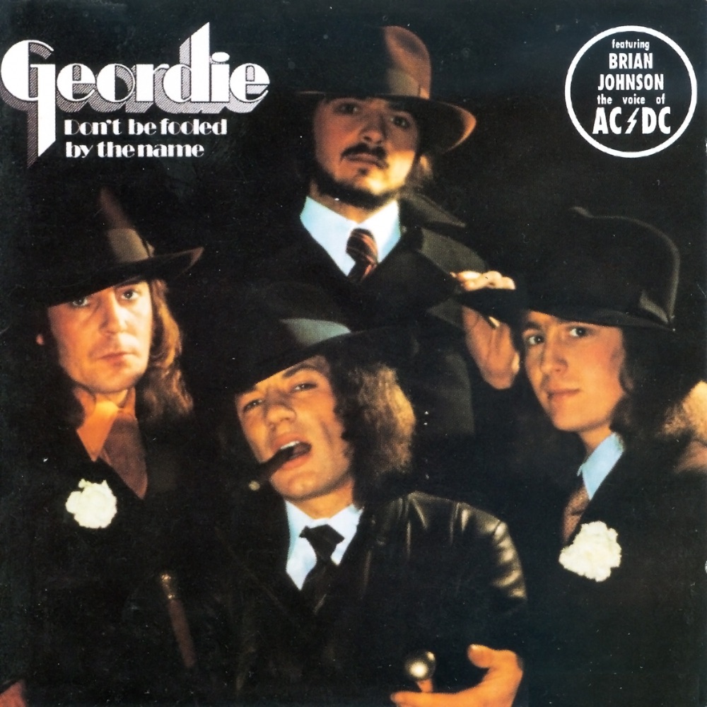 Обложка альбома «Don't Be Fooled by the Name» — Geordie