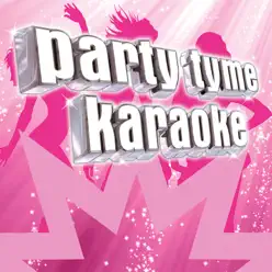 Party Tyme Karaoke - Pop Female Hits 4 - Party Tyme Karaoke