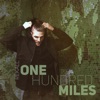 One Hundred Miles - Single