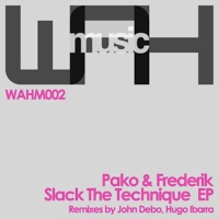 Slack the Technique EP - Pako & Frederik