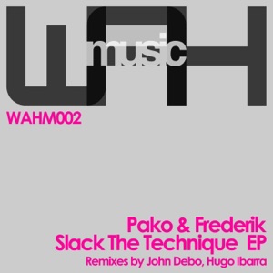 Slack the Technique EP