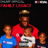 Family Legacy - Single - Shump Official