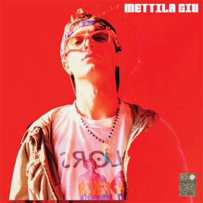 METTILA GIÙ - Single