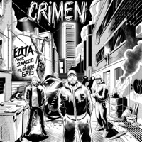 Crimen (feat. El Señor Gris & D.Maccio) - Single - Ezija