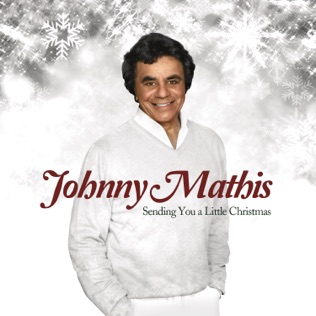 Johnny Mathis Have Yourself a Merry Little Christmas