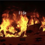 If I Die (feat. Dxvid) - Single