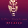 Inyembezi ft Dumza Maswana (feat. Dumza Maswana)