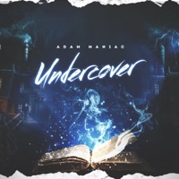 Undercover - Single - Adam Maniac