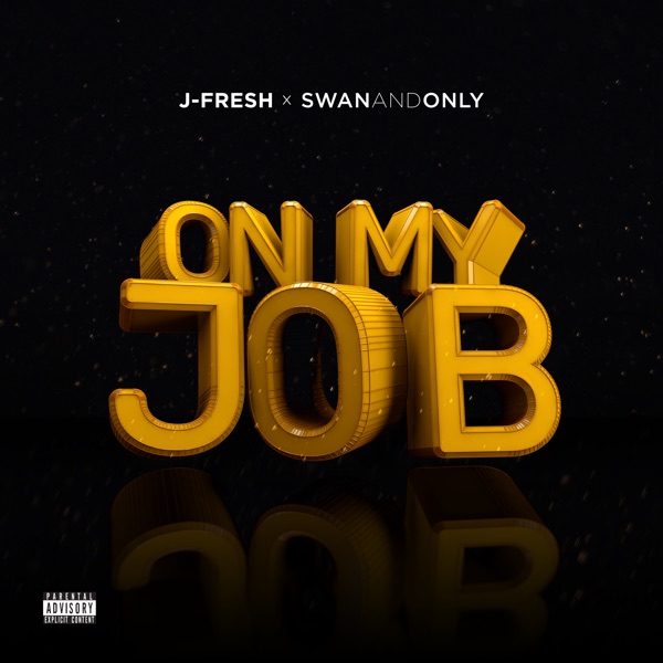 On My Job - Single