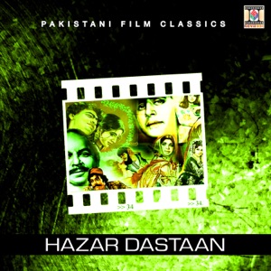Hazar Dastaan (Pakistani Film Soundtrack)