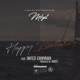 Happy Birthday feat Imfezi Emnyama Single