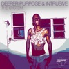 Deeper Purpose - The System