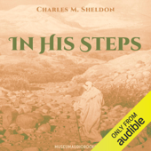 In His Steps (Unabridged) - Charles M. Sheldon Cover Art