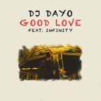 Good Love (feat. Infinity) - Single