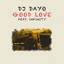 Good Love (feat. Infinity) - Single