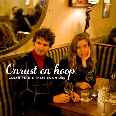 Onrust En Hoop (feat. Thijs Boontjes) - Single